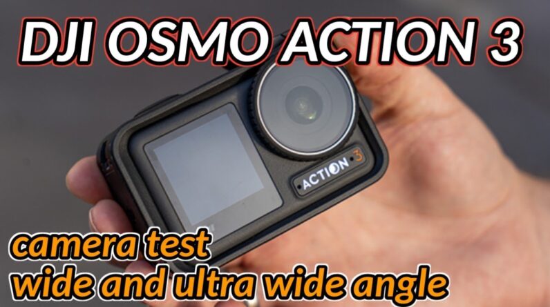 DJI OSMO ACTION 3 CAMERA TEST | 1080P 60FPS | ULTRA WIDE and WIDE angle | next video for review